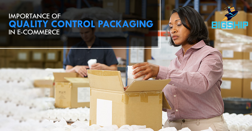 Quality Control packaging in e-commerce